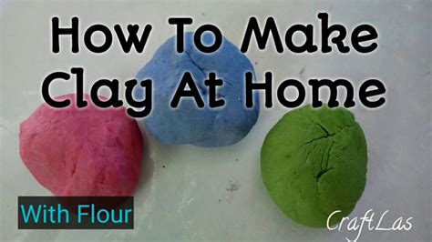 How To Make Clay At Home For Kids Make Clay With Flour Craftlas