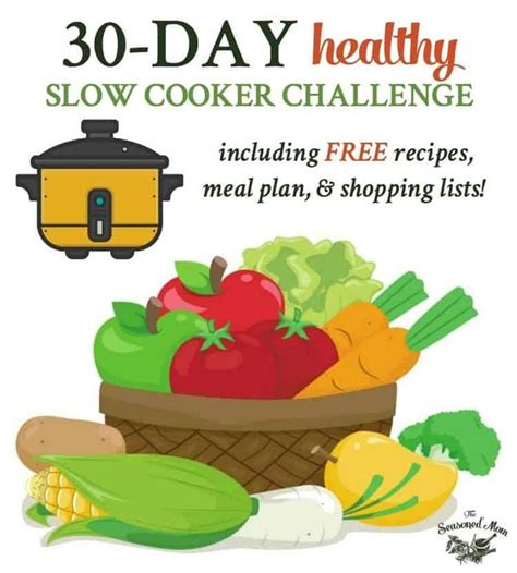 Day Healthy Slow Cooker Challenge The Seasoned Mom Healthy Slow Cooker Slow Cooker Slow