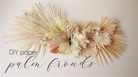 Diy How To Make Paper Palm Fronds Paper Flower Crafts Youtube