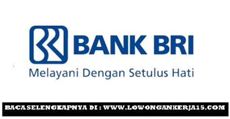 Pt bank rakyat indonesia (persero) tbk (bkrky). Penerimaan Pegawai Bank Rakyat Indonesia (Persero) Tahun ...