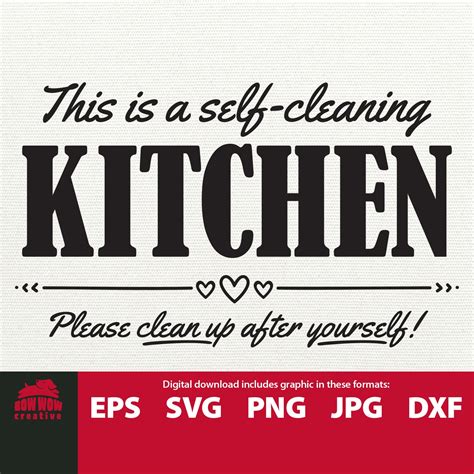 This Is A Self Cleaning Kitchen Svg Funny Kitchen Svg Kitchen Etsy