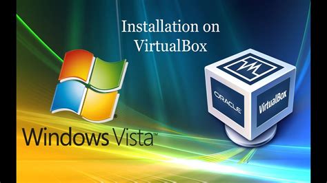 Windows Vista Installation On Virtualbox Youtube