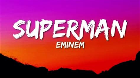 Eminem Feat Dina Rae Superman Youtube