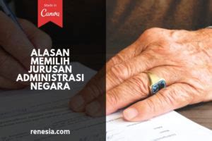 Pengertian administrasi menurut para ahli. 10 Alasan Memilih Jurusan Administrasi Negara Bagi Yang ...