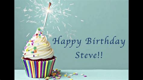 Happy Birthday Steve Youtube