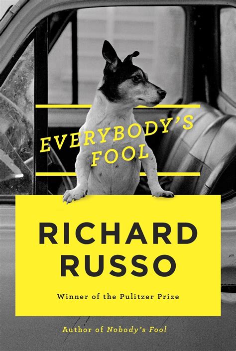 ‘everybodys Fool By Richard Russo A Wry Bittersweet Sequel To