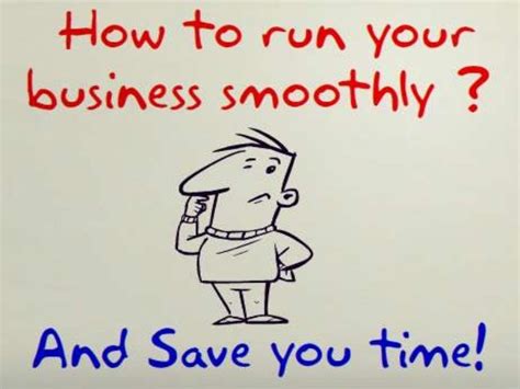 How To Run Your Business Smoothly