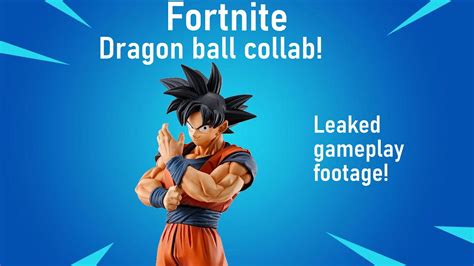 Fortnite Dragon Ball Super Collab Leaked Gameplay Youtube