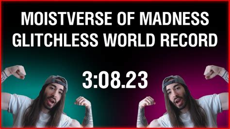 Charlie In The Moistverse Of Madness Speedrun Glitchless 30823 World Record Youtube