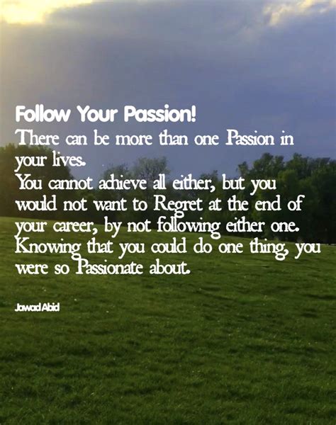 Follow Your Passion Jawad Abid