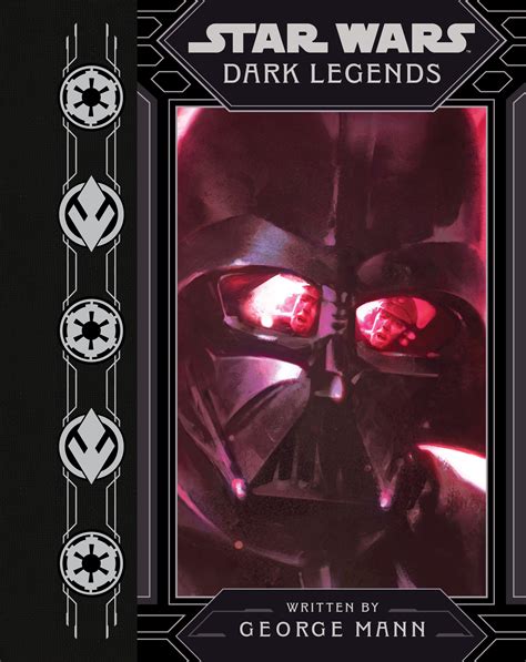 Dark Legends Star Wars By George Mann Galaxys Edge Lucasfilm Star