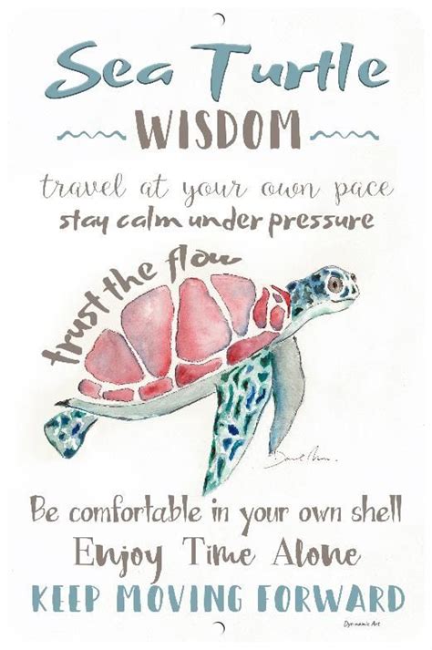 Dyenamic Art Sea Turtle Wisdom Sea Turtle Gift Metal Sign Inspirationa