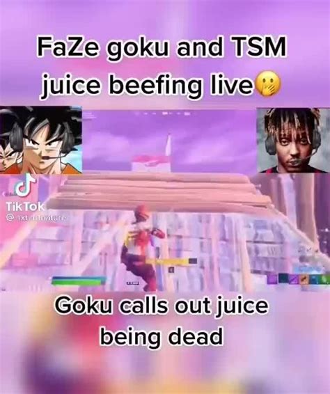 Faze Goku And Tsm Juice Beefing Live Goku Calls Out Juice Being Dead