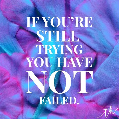 Keep Trying | Empowerment, Keep trying, Quotes