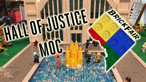 Lego Dc Superheroes The Hall Of Justice Moc Pre Brickfair Va 2018