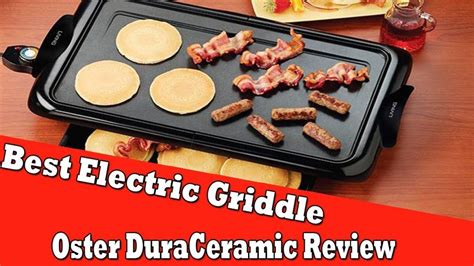 Best Electric Griddle For Pancakes Oster Duraceramic Review The