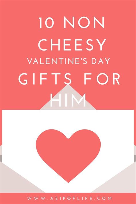 10 Non Cheesy Valentine S Day Gifts For Him Cheesy Valentine Cheesy