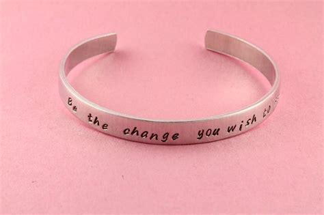 We did not find results for: SALE Be The Change You Wish to See Hand Stamped Cuff ...