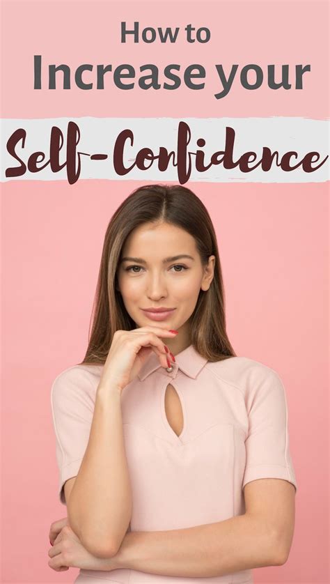 How To Increase Your Self Confidence And Build Self Esteem These