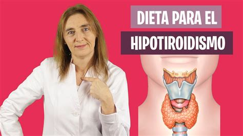 la mejor dieta para el hipotiroidismo alimentación e hipotiroidismo nutrición y dietética