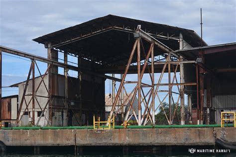Old Shipyard Buildings Maritime Hawai‘i