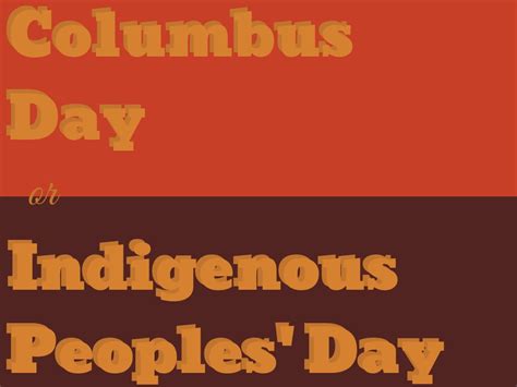 Columbus Day Indigenous Peoples Day California
