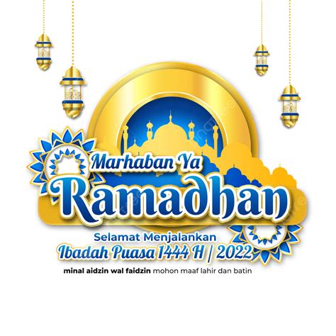 Marhaban Ya Ramadhan 1444 H Tahun 2023 Marhaban Ya Ramadhan 2023 Gambaran
