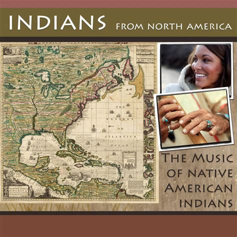 The Music Of Native American Indians Album By Indians From North