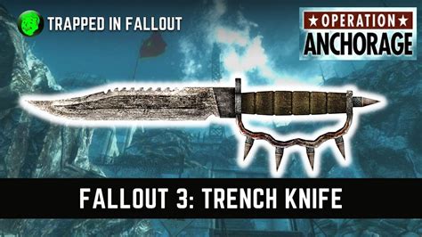 Fallout 3 Trench Knife Unique Weapon Youtube