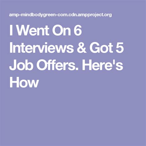 I Went On 6 Interviews And Got 5 Job Offers Heres How Job Offer