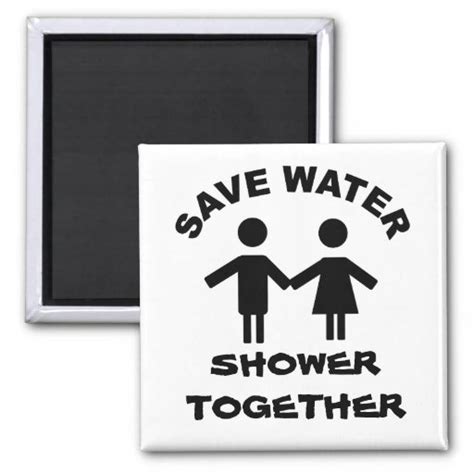 Save Water Shower Together Fridge Magnets
