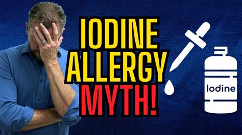Iodine Allergy Is A Lie Youre Not Allergic To Iodine Youtube