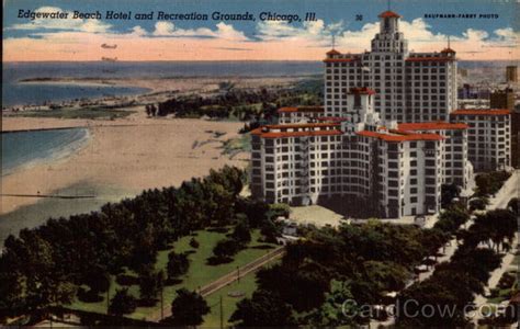 Edgewater Beach Hotel And Recreation Grounds Chicago Il