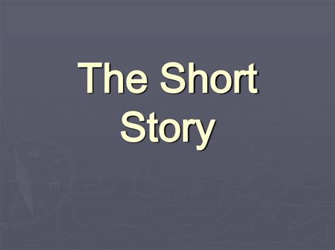 Ppt The Short Story Powerpoint Presentation Free Download Id4238881