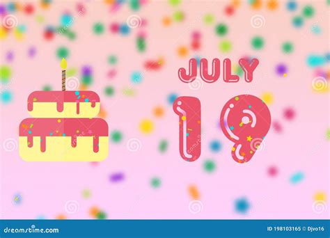 July 19th Day 19 Of Monthbirthday Greeting Card With Date Of Birth