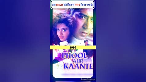 Phool Aur Kaante Movie Imdb Rating Ajay Devgan Movie Imdb Rating Youtube