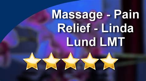 Naples Massage Pain Relief Linda Lund Lmt Naples Exceptional Five Star Review By Lori D