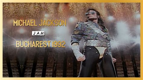 Michael Jackson Jam Live In Bucharest Youtube