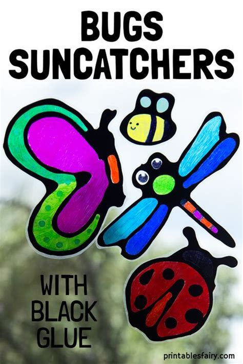 Black Glue Bugs Suncatchers Suncatchers Bug Crafts Bug Activities