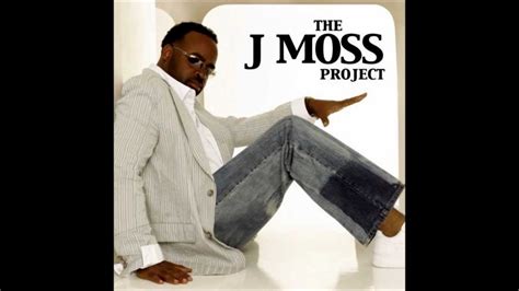 Me Again J Moss The J Moss Project Youtube