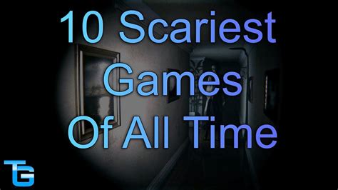 Top 10 Scariest Games Of All Time Youtube