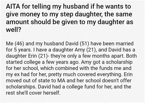 Aita For Telling My Husband If He Wants To Give Money To My Step Daughter The Same Amount Should