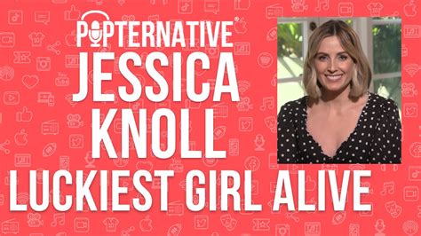 Jessica Knoll Talks About Luckiest Girl Alive On Netflix Youtube
