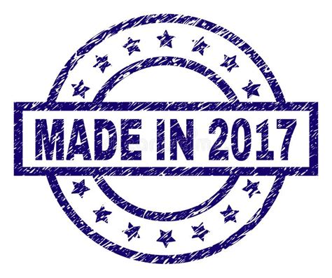 Scratched Textured Made In 2017 Stamp Seal Stock Illustration