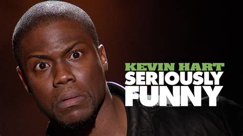 Is Kevin Hart Seriously Funny On Netflix Where To Watch The