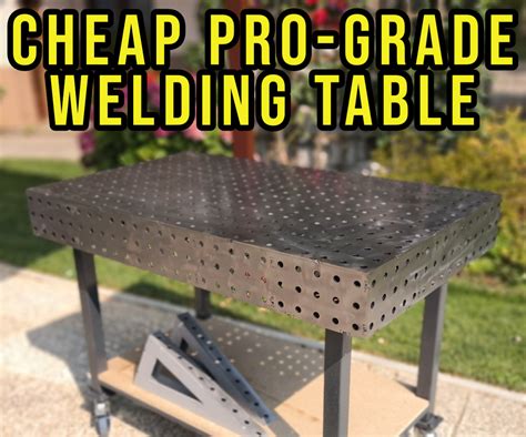 Diy Professional Grade Welding Table With Free Plans 9 Steps With