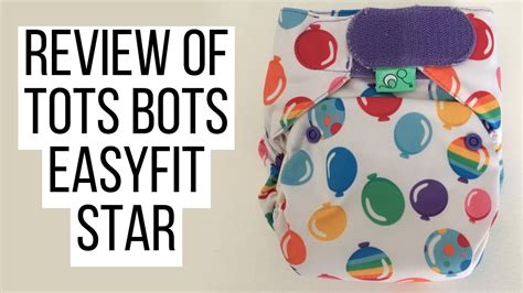 Tots Bots Easyfit Star Review Youtube