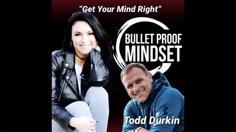 Ep 4 Get Your Mind Right With Todd Durkin Youtube