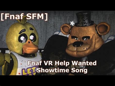Fnaf Vr Help Wanted Showtime Song But Its Cursed Fnaf Sfm Chords