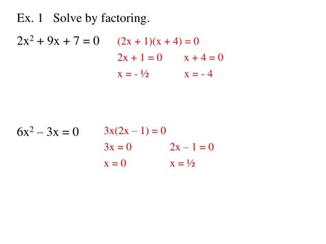 Ppt Ex 1 Solve By Factoring 2x 2 9x 7 0 6x 2 3x 0